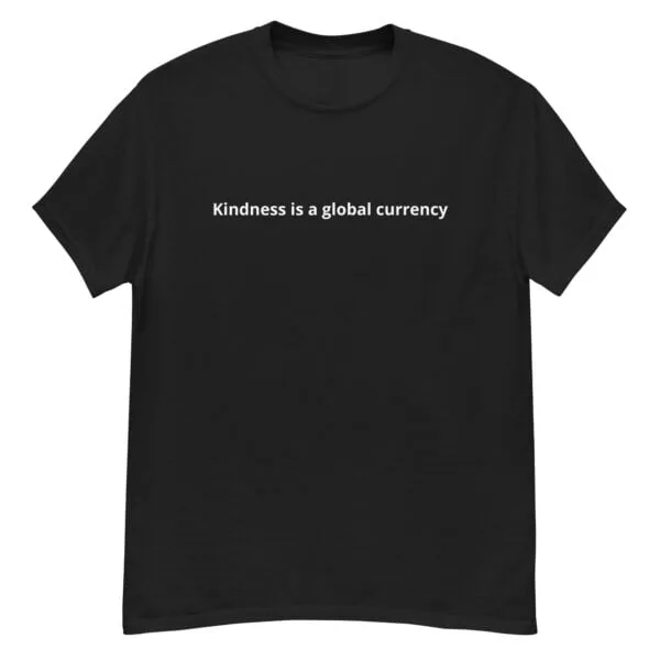 Kindness is a global currency